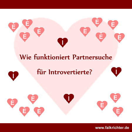 Wie funktioniert Partnersuche fr Introvertierte?